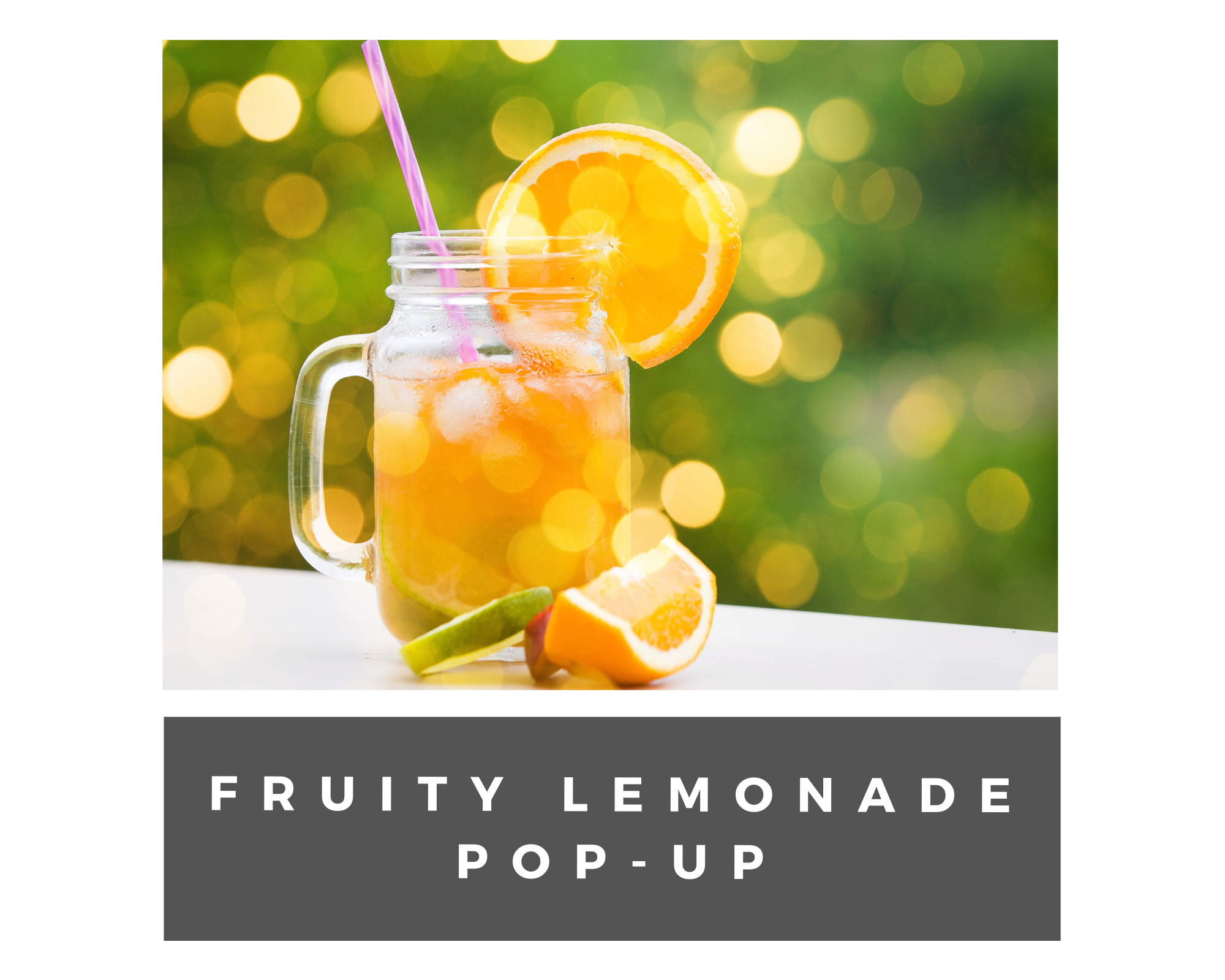 fruity lemonade pop up